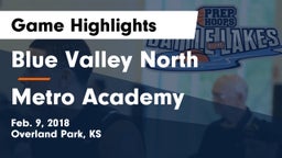 Blue Valley North  vs Metro Academy Game Highlights - Feb. 9, 2018
