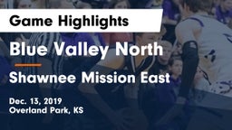 Blue Valley North  vs Shawnee Mission East  Game Highlights - Dec. 13, 2019