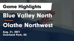 Blue Valley North  vs Olathe Northwest  Game Highlights - Aug. 31, 2021