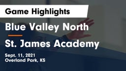 Blue Valley North  vs St. James Academy  Game Highlights - Sept. 11, 2021