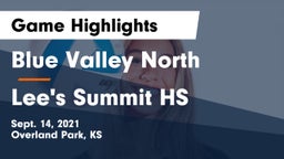 Blue Valley North  vs Lee's Summit HS Game Highlights - Sept. 14, 2021