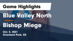 Blue Valley North  vs Bishop Miege  Game Highlights - Oct. 5, 2021