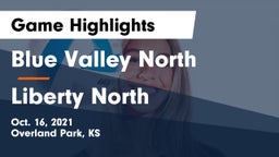 Blue Valley North  vs Liberty North  Game Highlights - Oct. 16, 2021