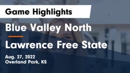 Blue Valley North  vs Lawrence Free State  Game Highlights - Aug. 27, 2022