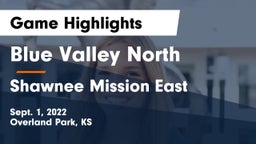 Blue Valley North  vs Shawnee Mission East  Game Highlights - Sept. 1, 2022