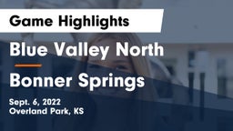 Blue Valley North  vs Bonner Springs  Game Highlights - Sept. 6, 2022