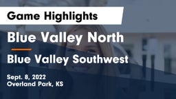 Blue Valley North  vs Blue Valley Southwest  Game Highlights - Sept. 8, 2022