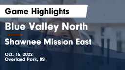 Blue Valley North  vs Shawnee Mission East  Game Highlights - Oct. 15, 2022