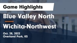 Blue Valley North  vs Wichita-Northwest Game Highlights - Oct. 28, 2022