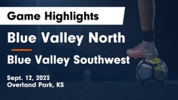 Blue Valley North  vs Blue Valley Southwest  Game Highlights - Sept. 12, 2023