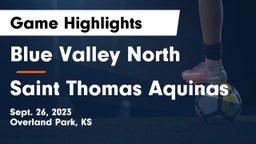 Blue Valley North  vs Saint Thomas Aquinas Game Highlights - Sept. 26, 2023
