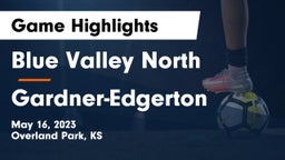 Blue Valley North  vs Gardner-Edgerton  Game Highlights - May 16, 2023