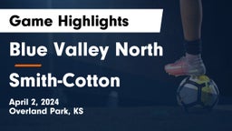Blue Valley North  vs Smith-Cotton  Game Highlights - April 2, 2024