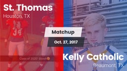 Matchup: St. Thomas High vs. Kelly Catholic  2017