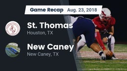 Recap: St. Thomas  vs. New Caney  2018