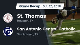 Recap: St. Thomas  vs. San Antonio Central Catholic  2018