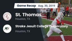 Recap: St. Thomas  vs. Strake Jesuit College Preparatory 2019