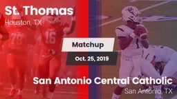 Matchup: St. Thomas High vs. San Antonio Central Catholic  2019