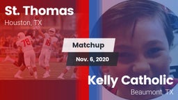 Matchup: St. Thomas High vs. Kelly Catholic  2020