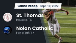 Recap: St. Thomas  vs. Nolan Catholic  2022