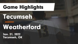 Tecumseh  vs Weatherford  Game Highlights - Jan. 21, 2022