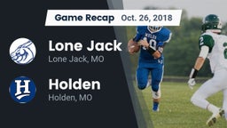 Recap: Lone Jack  vs. Holden  2018