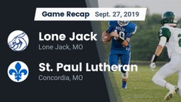 Recap: Lone Jack  vs. St. Paul Lutheran  2019