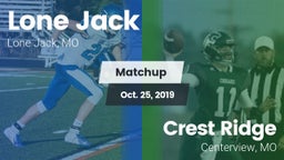 Matchup: Lone Jack High vs. Crest Ridge  2019