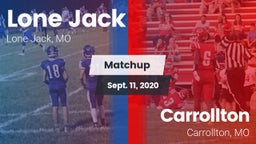 Matchup: Lone Jack High vs. Carrollton  2020