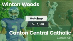 Matchup: Winton Woods High vs. Canton Central Catholic  2017