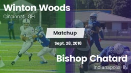 Matchup: Winton Woods High vs. Bishop Chatard  2018