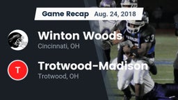 Recap: Winton Woods  vs. Trotwood-Madison  2018