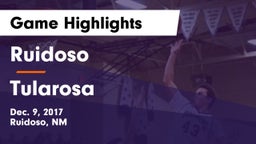 Ruidoso  vs Tularosa Game Highlights - Dec. 9, 2017