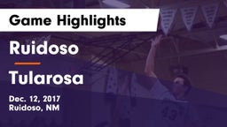 Ruidoso  vs Tularosa Game Highlights - Dec. 12, 2017