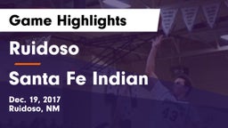 Ruidoso  vs Santa Fe Indian  Game Highlights - Dec. 19, 2017