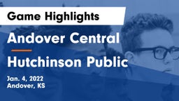 Andover Central  vs Hutchinson Public  Game Highlights - Jan. 4, 2022