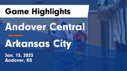 Andover Central  vs Arkansas City  Game Highlights - Jan. 13, 2023