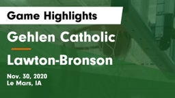 Gehlen Catholic  vs Lawton-Bronson  Game Highlights - Nov. 30, 2020