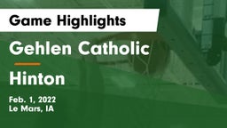 Gehlen Catholic  vs Hinton  Game Highlights - Feb. 1, 2022