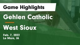 Gehlen Catholic  vs West Sioux  Game Highlights - Feb. 7, 2022
