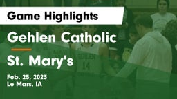 Gehlen Catholic  vs St. Mary's  Game Highlights - Feb. 25, 2023