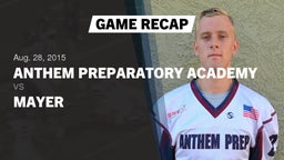 Recap: Anthem Preparatory Academy vs. Mayer  2015