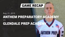 Recap: Anthem Preparatory Academy vs. Glendale Prep Academy 2015