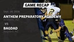 Recap: Anthem Preparatory Academy vs. Bagdad  2016