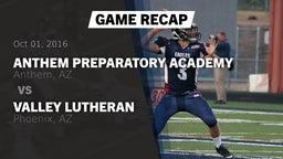 Recap: Anthem Preparatory Academy vs. Valley Lutheran  2016