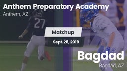 Matchup: Anthem Prep vs. Bagdad  2019