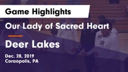 Our Lady of Sacred Heart  vs Deer Lakes  Game Highlights - Dec. 28, 2019
