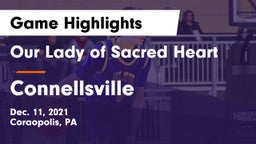 Our Lady of Sacred Heart  vs Connellsville  Game Highlights - Dec. 11, 2021