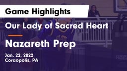 Our Lady of Sacred Heart  vs Nazareth Prep  Game Highlights - Jan. 22, 2022