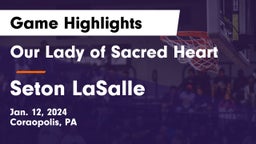 Our Lady of Sacred Heart  vs Seton LaSalle  Game Highlights - Jan. 12, 2024